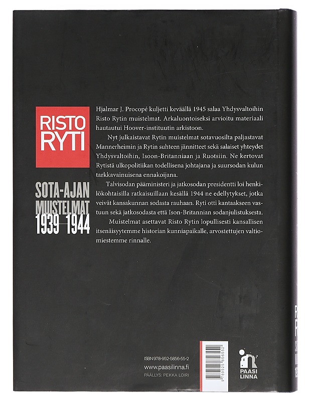 Sota-ajan muistelmat 1939-1944 - Ryti, Risto - Elämäkerrat ja muistelmat - 10105400116 - 1