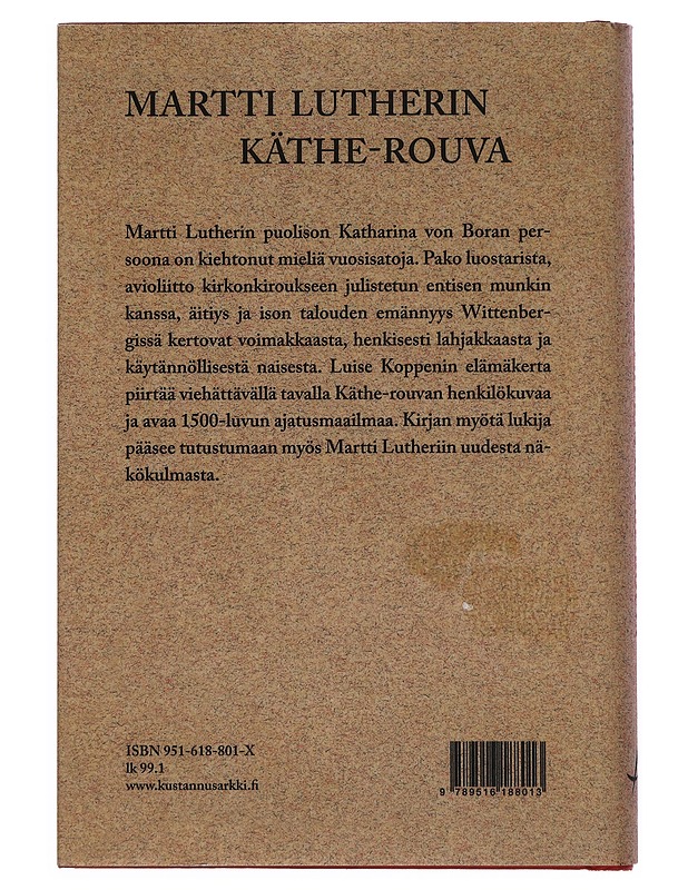 Martti Lutherin Käthe-rouva - Koppen Luise - Elämäkerrat ja muistelmat - 10105400126 - 1