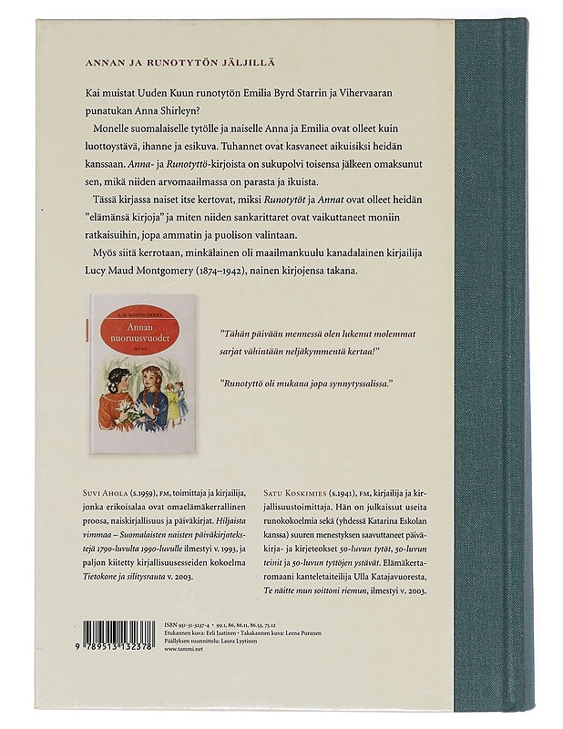 Uuden Kuun ja Vihervaaran tytöt : Lucy M. Montgomeryn Runotyttö- ja Anna-kirjat suomalaisten naislukijoiden suosikkeina - Ahola, Suvi - Kaunokirjallisuus - 10105400131 - 1