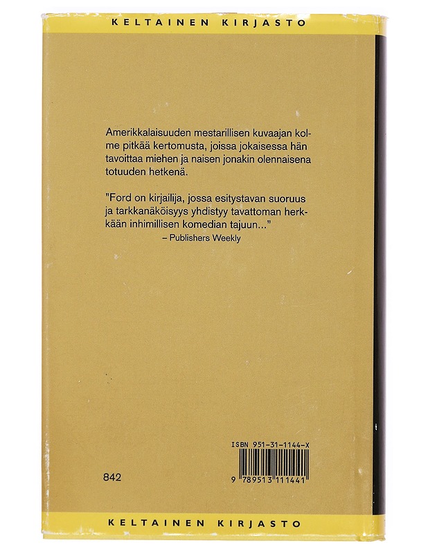 Naistenmiehiä : Kolme kertomusta - Ford, Richard - Romaanit ja novellit - 10105400145 - 1