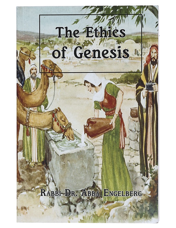 The Ethics of Genesis -  Abba Engelberg - Tietokirjat - 10105400202 - 0