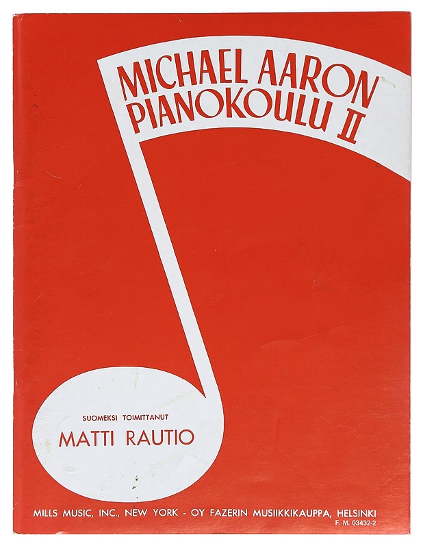 Michael Aaron: Pianokoulu 2 - Rautio, Matti - Harrastekirjat - 10105400228 - 0