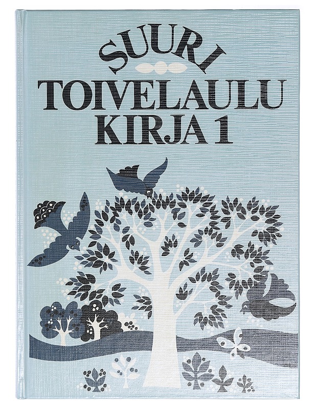 Suuri toivelaulukirja. 1 - Vuoristo, Aapeli - Musiikki- ja elokuvakirjat - 10105400255 - 0