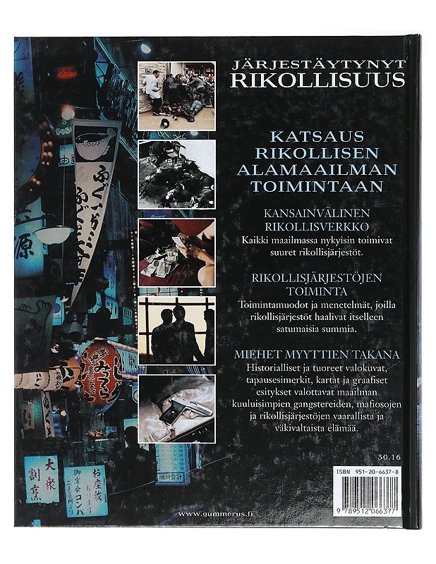 Järjestäytynyt rikollisuus - Lunde, Paul - Historiakirjat - 10105400261 - 1