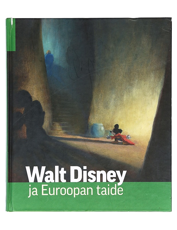 Walt Disney ja Euroopan taide - Bruno Girveau - Historiakirjat - 10105400299 - 0