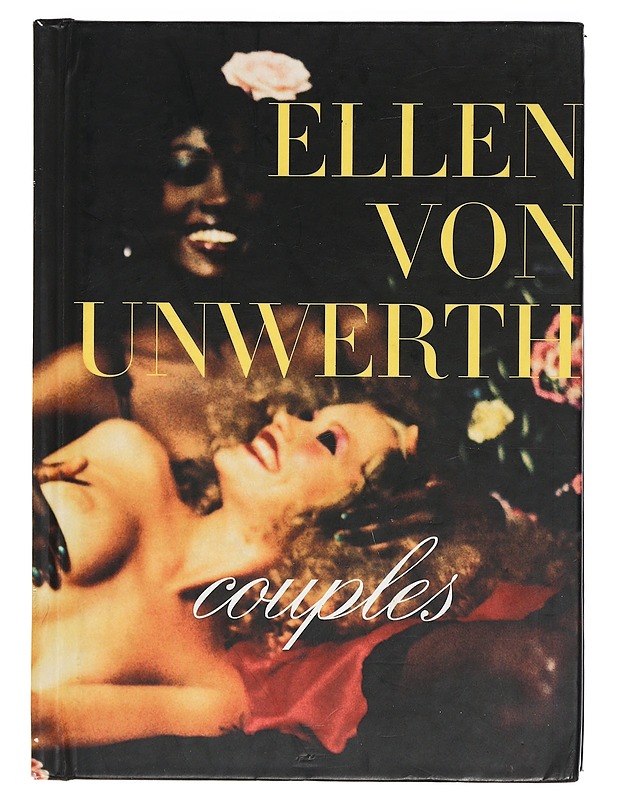 Couples - Ellen Von Unwerth - Taide- ja kulttuurikirjat - 10105400305 - 0