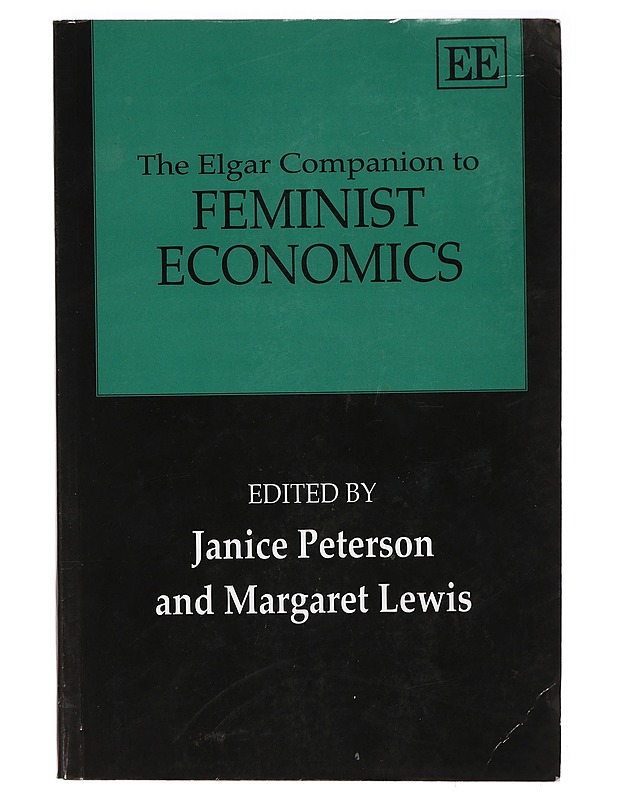 The Elgar Companion to Feminist Economics - Peterson, Janice - Tietokirjat ja oppaat - 10105400338 - 0