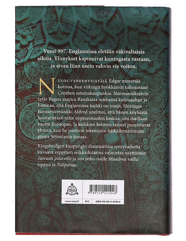 Tuli ilta ja tuli aamu : Taivaan pilareiden esinäytös - Follett, Ken - Romaanit ja novellit - 10105400343 - 1
