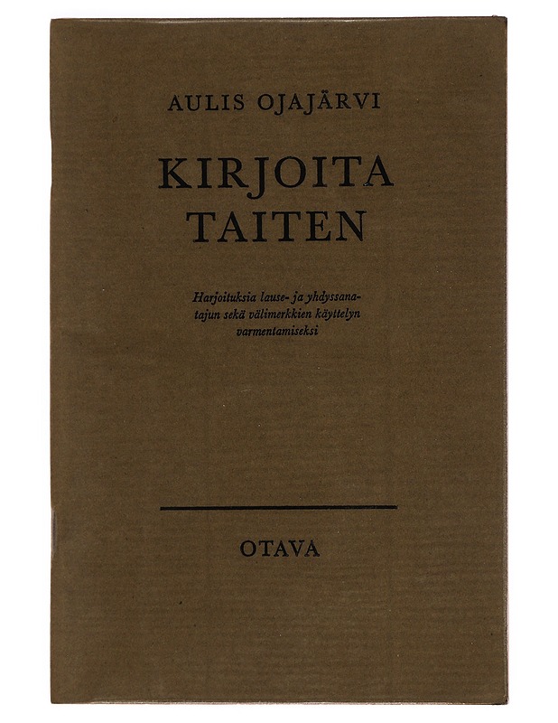 Kirjoita taiten - Aulis Ojajärvi - Harrastekirjat - 10105400350 - 0
