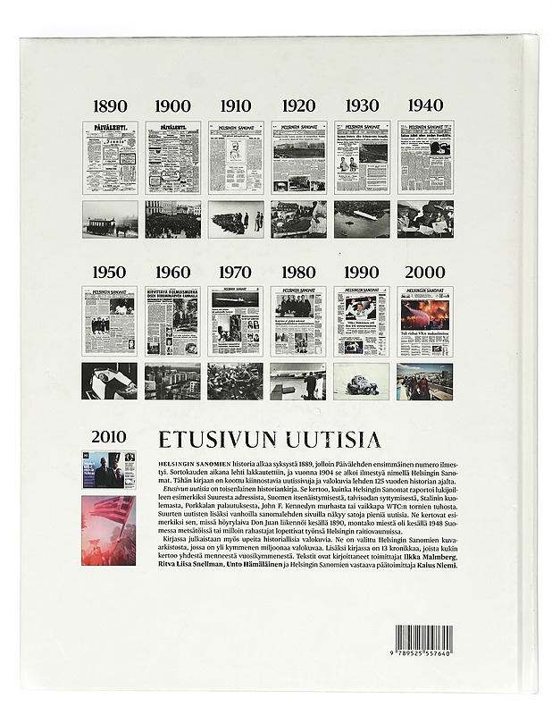 Etusivun uutisia : Helsingin Sanomat : uutissivuja ja valokuvia 125 vuoden ajalta - Hämäläinen, Unto - Historiakirjat - 10105400363 - 1