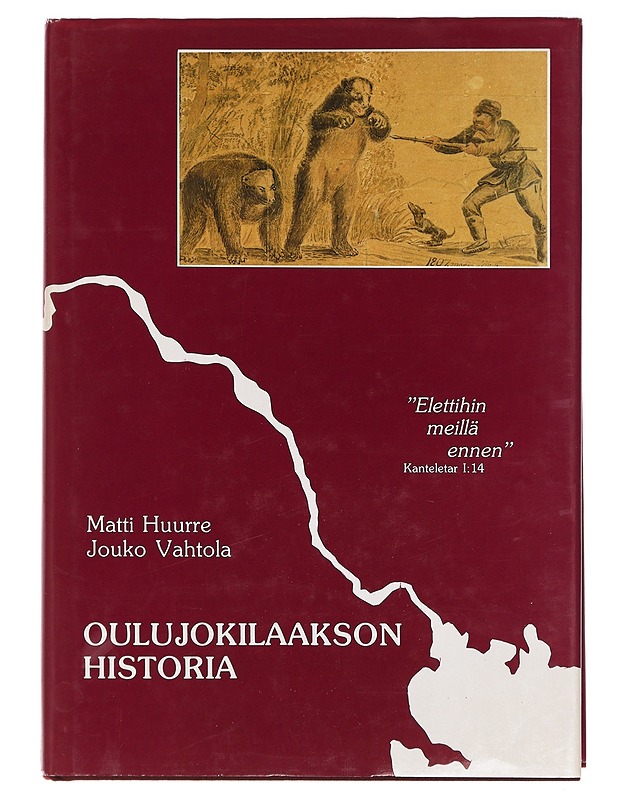 Oulujokilaakson historia : kivikaudelta vuoteen 1865 - Huurre, Matti - Historiakirjat - 10105400368 - 0