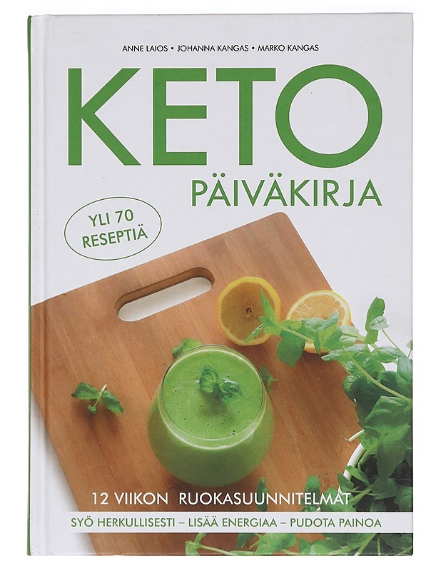 Keto-päiväkirja - Laios, Anne - Ruokakirjat - 10105400390 - 0