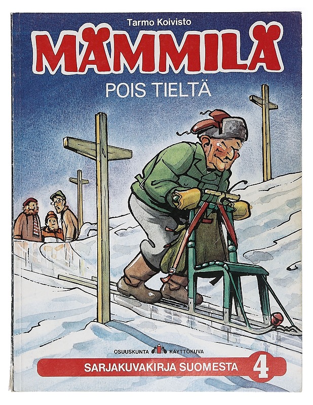 Pois tieltä - Koivisto, Tarmo - Sarjakuvat - 10105400425 - 0