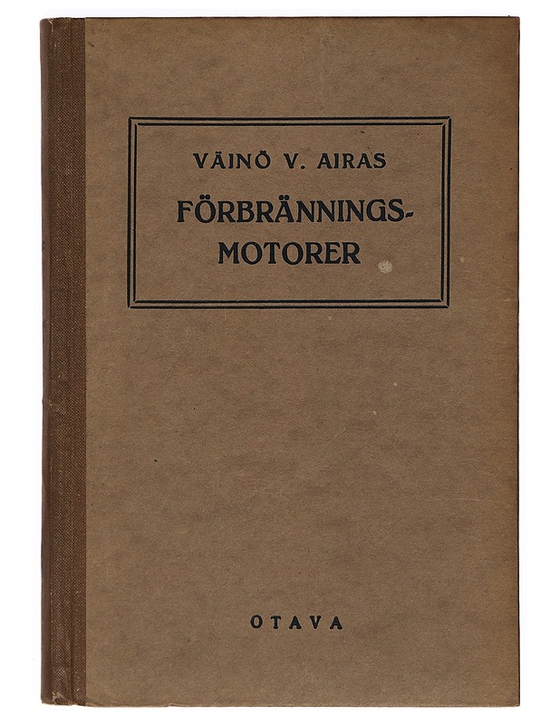 Förbränning motorer - Väinö V. Airas - Tietokirjat - 10105400429 - 0