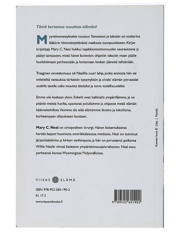 Taivaaseen ja takaisin - Neal, Mary C. - Elämäkerrat ja muistelmat - 10105400440 - 1