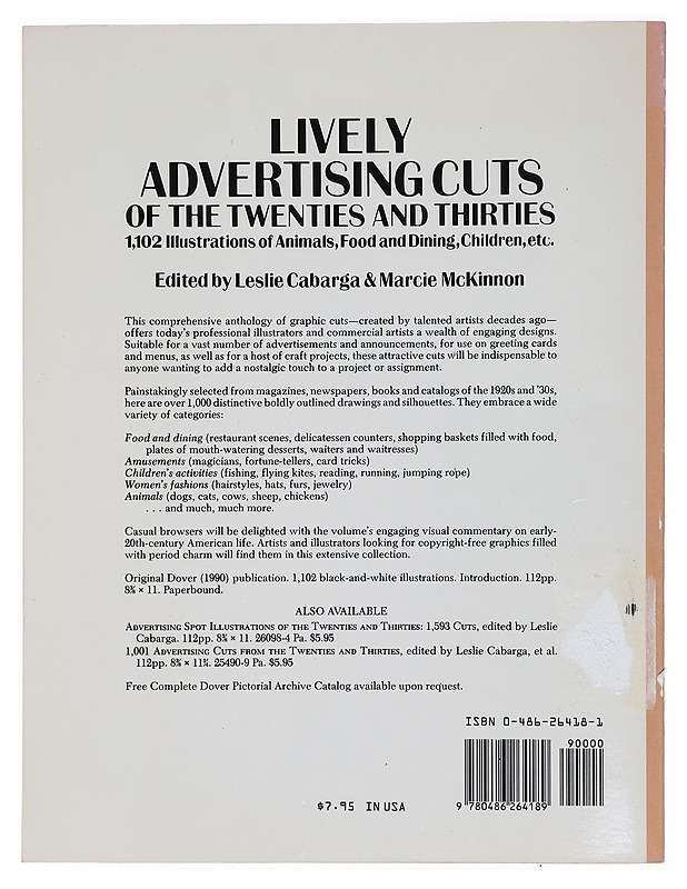 Lively advertising cuts of the twenties and thirties : 1102 illustrations of animals, food and dining, children etc - Cabarga, Leslie - Tietokirjat ja oppaat - 10105400457 - 1