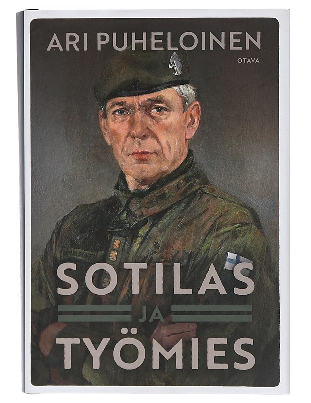 Sotilas ja työmies : muistikuvia ja mietteitä - Ari Puheloinen - Historiakirjat - 10105400493 - 0
