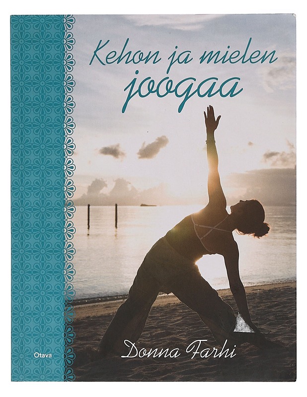 Kehon ja mielen joogaa - Farhi, Donna - Tietokirjat ja oppaat - 10105400503 - 0