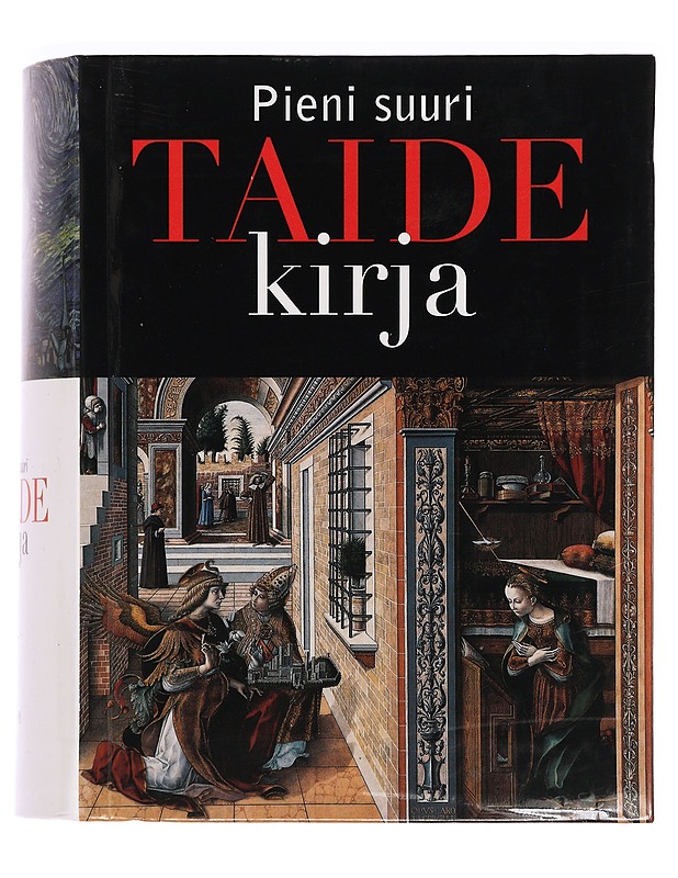 Pieni suuri taidekirja : länsimainen maalaustaide esihistoriasta jälki-impressionismiin - Magalhaes, Roberto Carvalho de - Historiakirjat - 10105400522 - 0