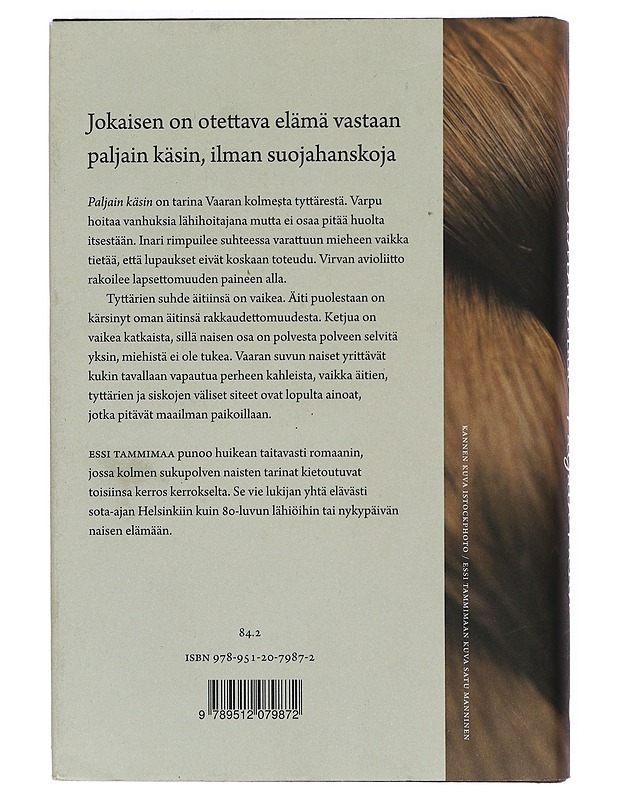 Paljain käsin - Essi Tammimaa - Romaanit ja novellit - 10105400530 - 1