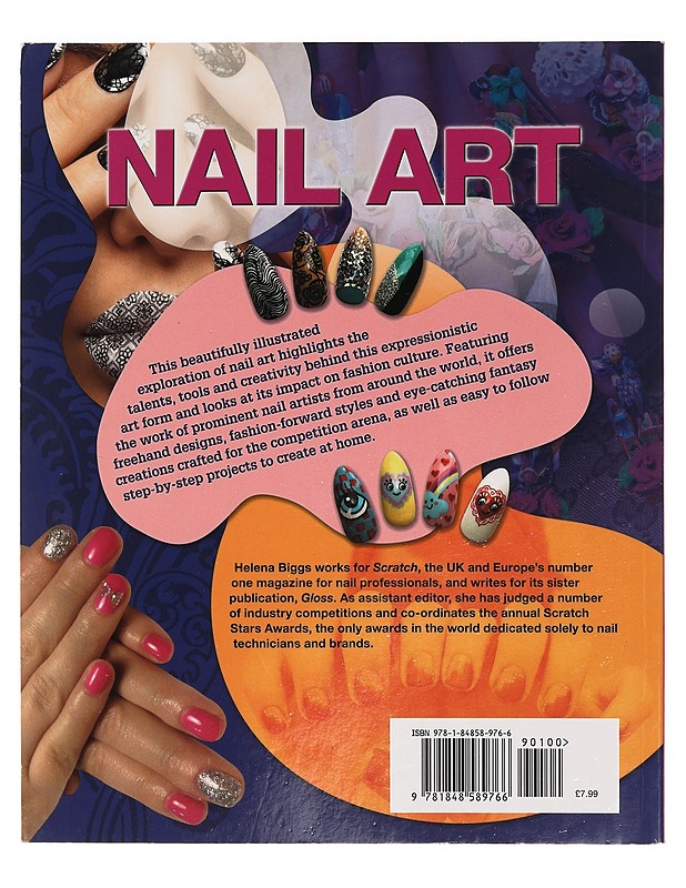 Nail art : inspiring designs by the world's leading technicians - Helena Biggs - Harrastekirjat - 10105400550 - 1