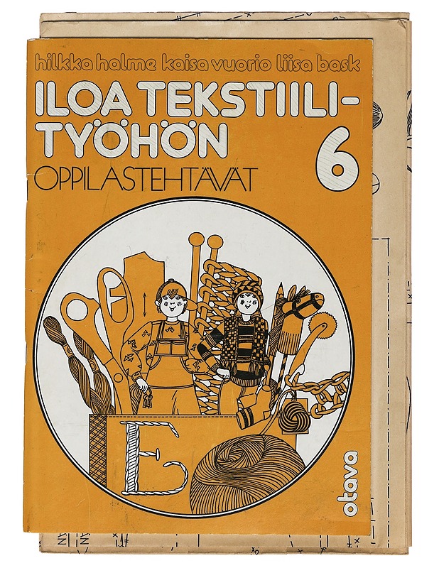 Iloa tekstiilityöhön. 6, Oppilastehtävät - Bask, Liisa - Tietokirjat ja oppaat - 10105400563 - 0