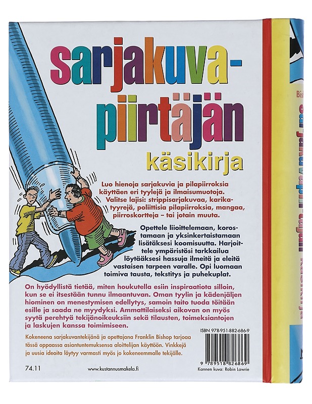 Sarjakuvapiirtäjän käsikirja - Bishop, Franklin - Tietokirjat ja oppaat - 10105400577 - 1