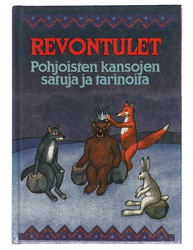 Revontulet : pohjoisten kansojen satuja ja tarinoita - Mitrosin, Anita - Lastenkirjat - 10105400581 - 0