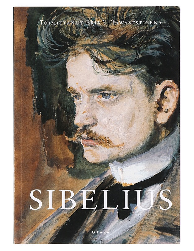 Sibelius - Tawaststjerna, Erik - Elämäkerrat ja muistelmat - 10105400610 - 0
