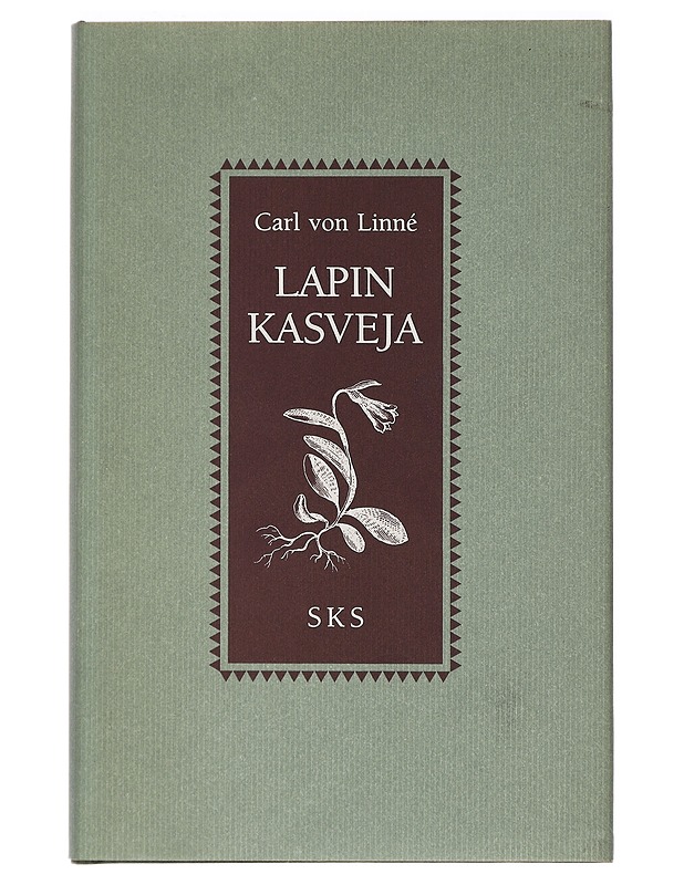 Lapin kasveja - Carl von Linné - Tietokirjat ja oppaat - 10105400646 - 0