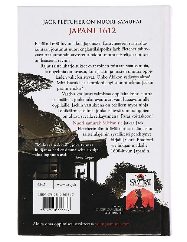 Nuori samurai. Miekan tie - Bradford, Chris - Romaanit ja novellit - 10105400655 - 1