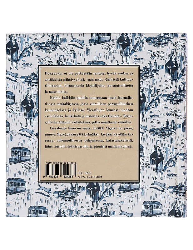 Tuhansien portaiden lumo : kulttuurikierroksia Portugalissa - Dahl, Rita - Historiakirjat - 10105400664 - 1