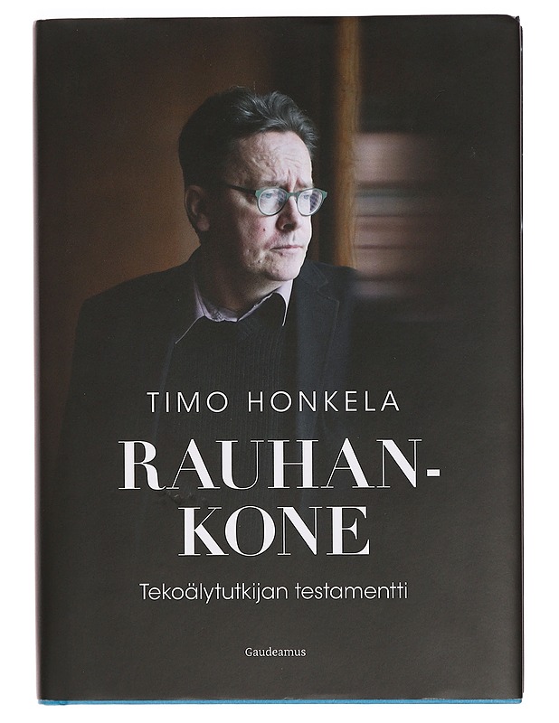 Rauhankone : tekoälytutkijan testamentti - Honkela, Timo - Tietokirjat ja oppaat - 10105400705 - 0