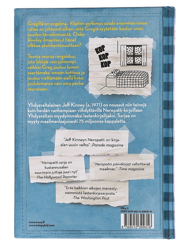 Neropatin päiväkirja : Lunta tupaan - Jeff Kinney - Lastenkirjat - 10105400755 - 1