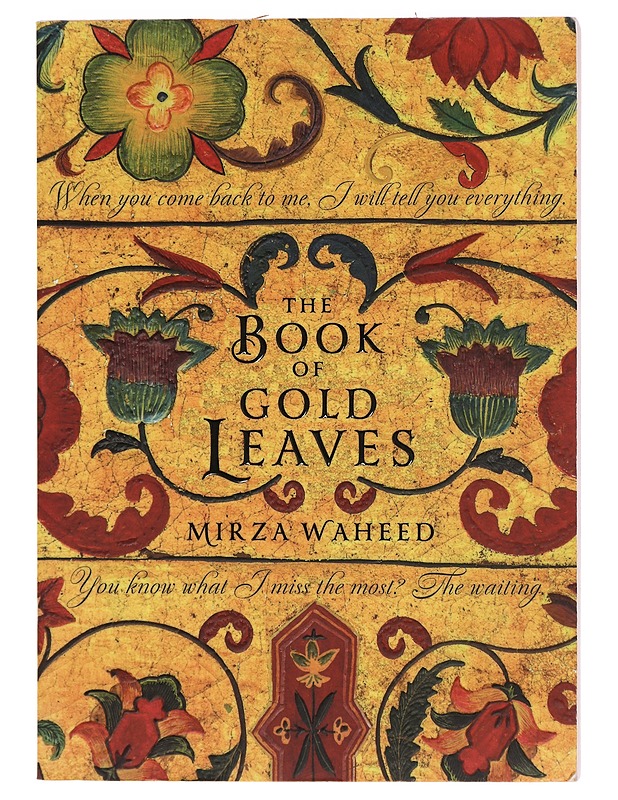 The book of gold leaves - Mirza Waheed - Romaanit ja novellit - 10105400796 - 0