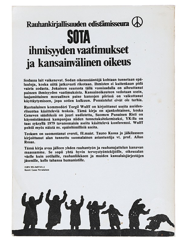 Sota, ihmisyyden vaatimukset ja kansainvälinen oikeus - Torgil Wulff - Tietokirjat ja oppaat - 10105400802 - 1