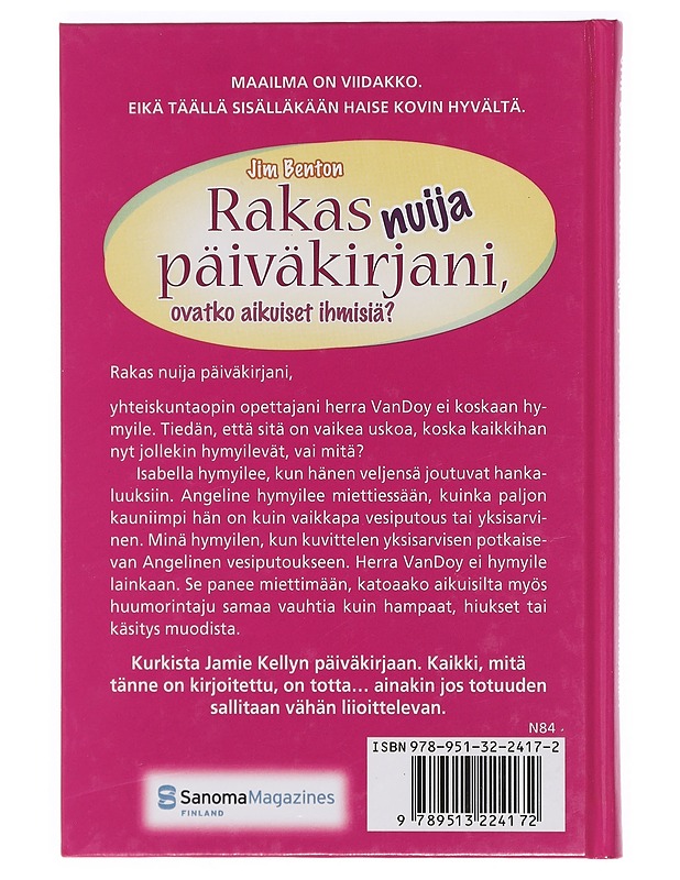 Rakas nuija päiväkirjani, ovatko aikuiset ihmisiä? - Benton, Jim - Nuorten kirjat - 10105400803 - 1