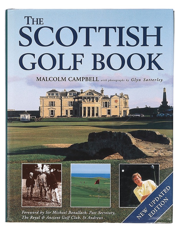 The Scottish Golf Book - Campbell, Malcolm - Historiakirjat - 10105400805 - 0