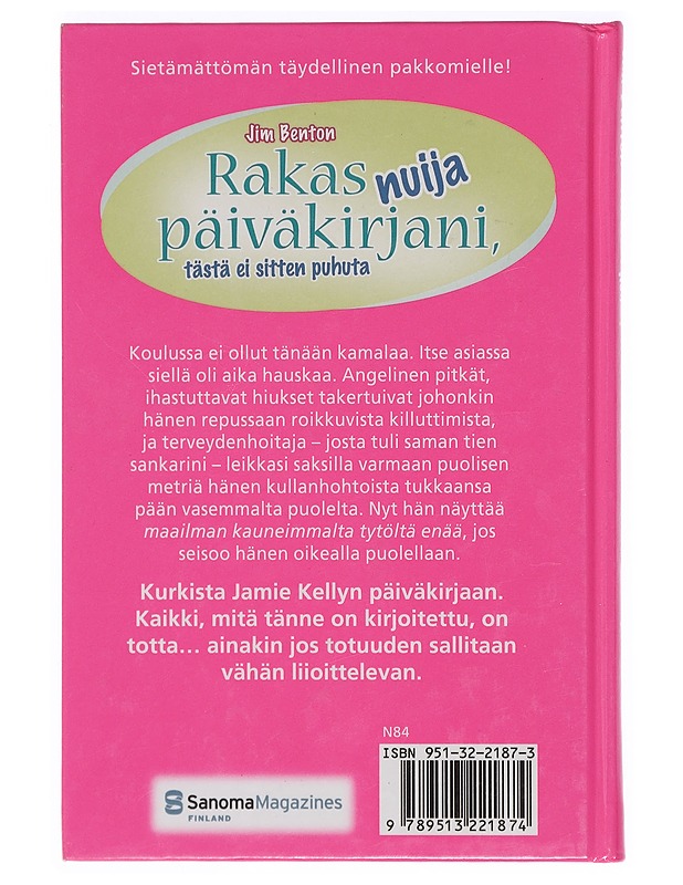 Rakas nuija päiväkirjani, tästä ei sitten puhuta - Benton, Jim - Nuorten kirjat - 10105400808 - 1