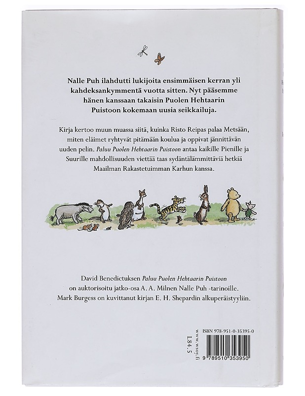 Paluu Puolen hehtaarin puistoon : jossa Nalle Puh ja Risto Reipas ystävineen seikkailevat jälleen - Benedictus, David - Lastenkirjat - 10105400816 - 1