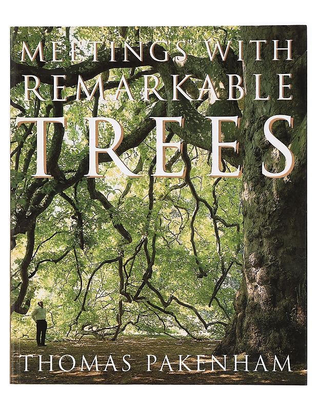 Meetings with Remarkable Trees - Thomas Pakenham - Tietokirjat ja oppaat - 10105400851 - 0