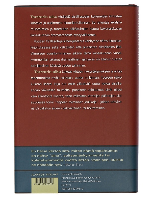 Terrorin aika : Suomen levottomat vuodet 1917-1921 - Marko Tikka - Tietokirjat ja oppaat - 10105400899 - 1