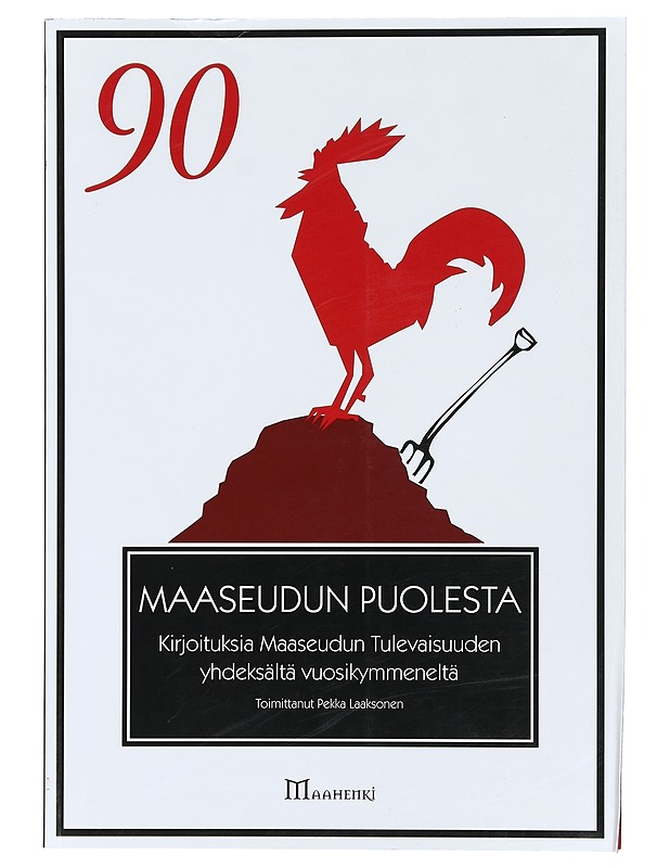 Maaseudun puolesta - Laaksonen, Pekka - Historiakirjat - 10105400909 - 0