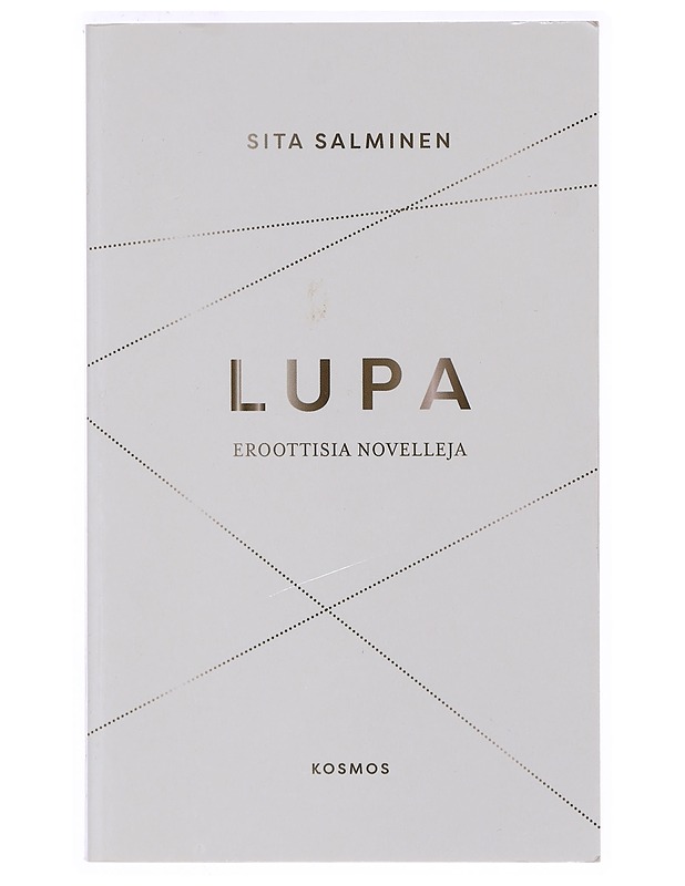 Lupa : eroottisia novelleja - Sita Salminen - Romaanit ja novellit - 10105400997 - 0