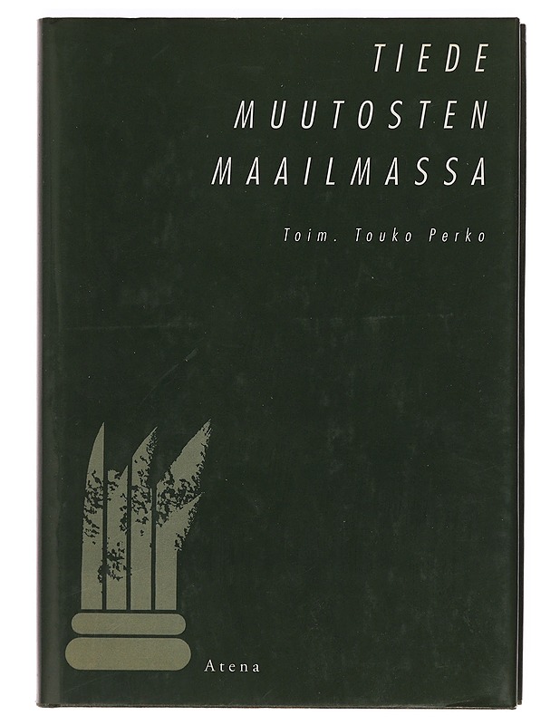 Tiede muutosten maailmassa - Touko Perko - Romaanit ja novellit - 10105401063 - 0