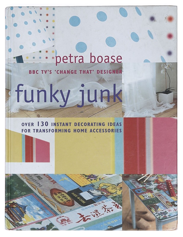 Funky junk - Petra Boase - Harrastekirjat - 10105401105 - 0