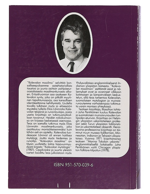 Kalevalan maailma - Juha Pentikäinen - Historiakirjat - 10105401112 - 1
