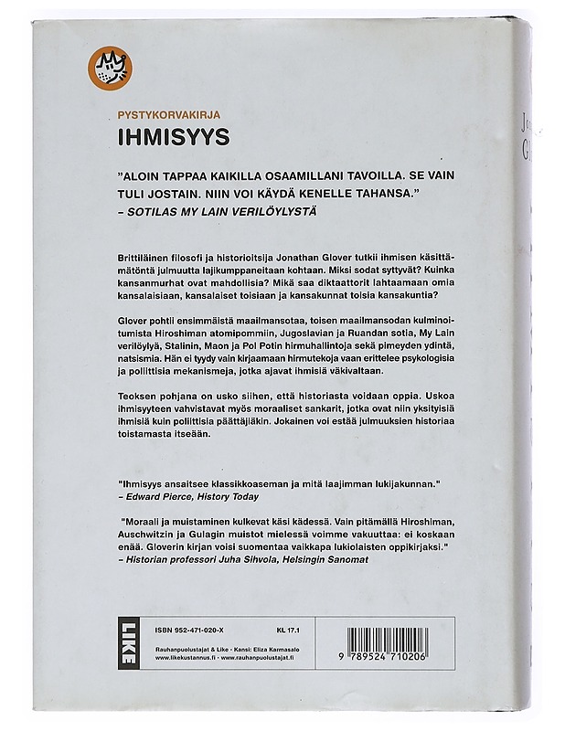 Ihmisyys : 1900-luvun moraalihistoria - Glover, Jonathan - Tietokirjat ja oppaat - 10105401115 - 1