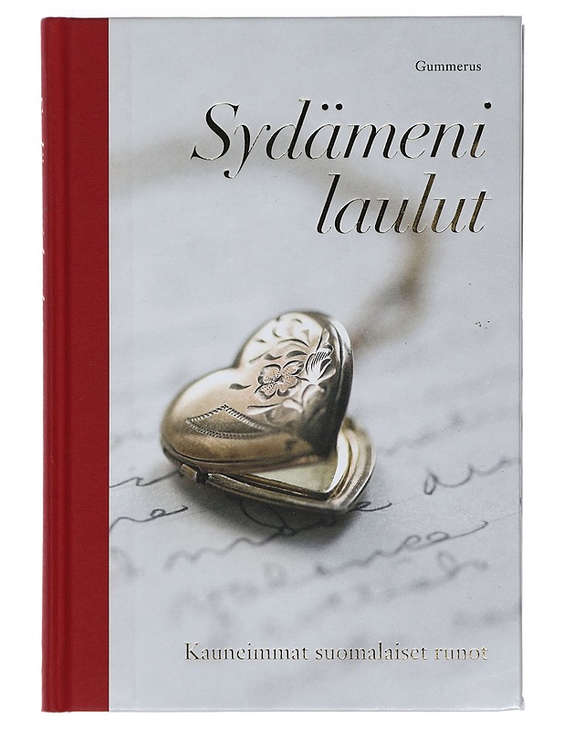 Sydämeni laulut : kauneimmat suomalaiset runot - Runot ja näytelmät - 10105401135 - 0