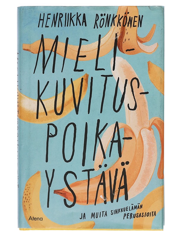 Mielikuvituspoikaystävä ja muita sinkkuelämän perusasioita - Henriikka Rönkkönen - Romaanit ja novellit - 10105401269 - 0